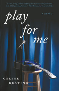 Play For Me by Céline Keating