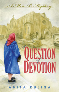 Question of Devotion by Anita Kulina