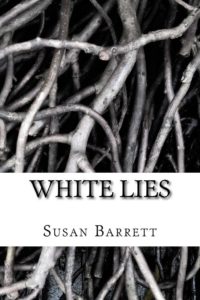  White Lies by Susan Barrett