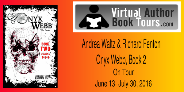 Onyx Webb, Book Two by Andrea Waltz and Richard Fenton 