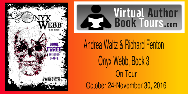 Onyx Webb Book Three by Andrea Waltz and Richard Fenton