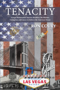 Tenacity: True Life Story by Ron Coury