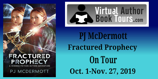 Fractured Prophecy: Science Fiction Action Adventure by PJ McDermott