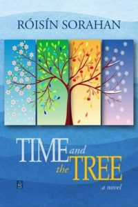 Time and the Tree by Róisín Sorahan