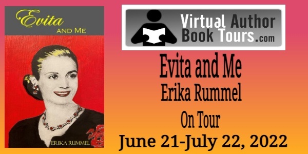 Evita and Me by Erika Rummel