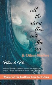 All the Rivers Flow into the Sea by Khanh Ha