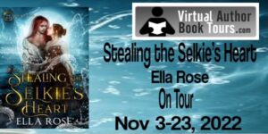 Stealing the Selkie’s Heart by Ella Rose