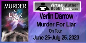 Murder for Liar by Verlin Darrow